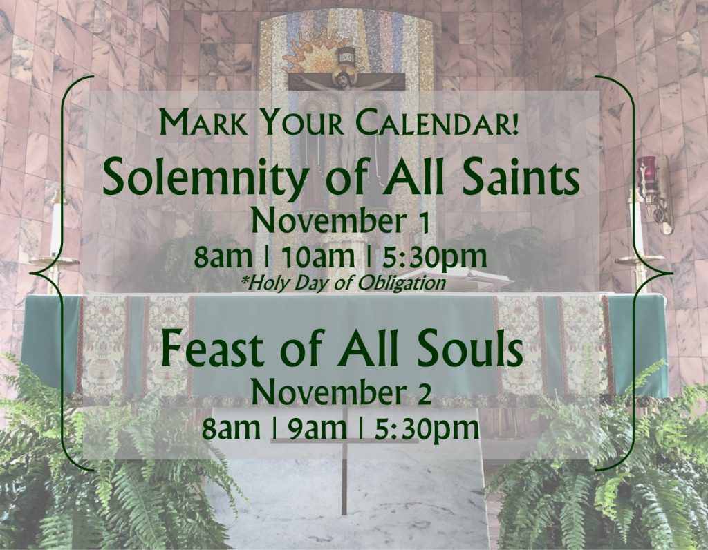 All Saints Day Holy Day of Obligation Masses Blessed Sacrament